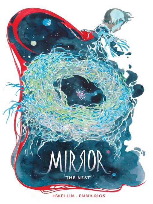 Title details for Mirror (2016), Volume 2 by Emma Ríos - Available
